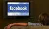 Facebook televizyona savaş açtı!