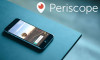 Periscope'ta canlı yayın yapma ve takipçi artırma