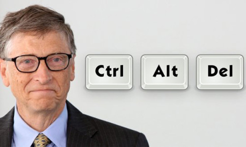 Bill Gates'in Ctrl+Alt+Delete pişmanlığı!