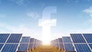 Facebook yenilenebilir enerji hedefine ulaştı